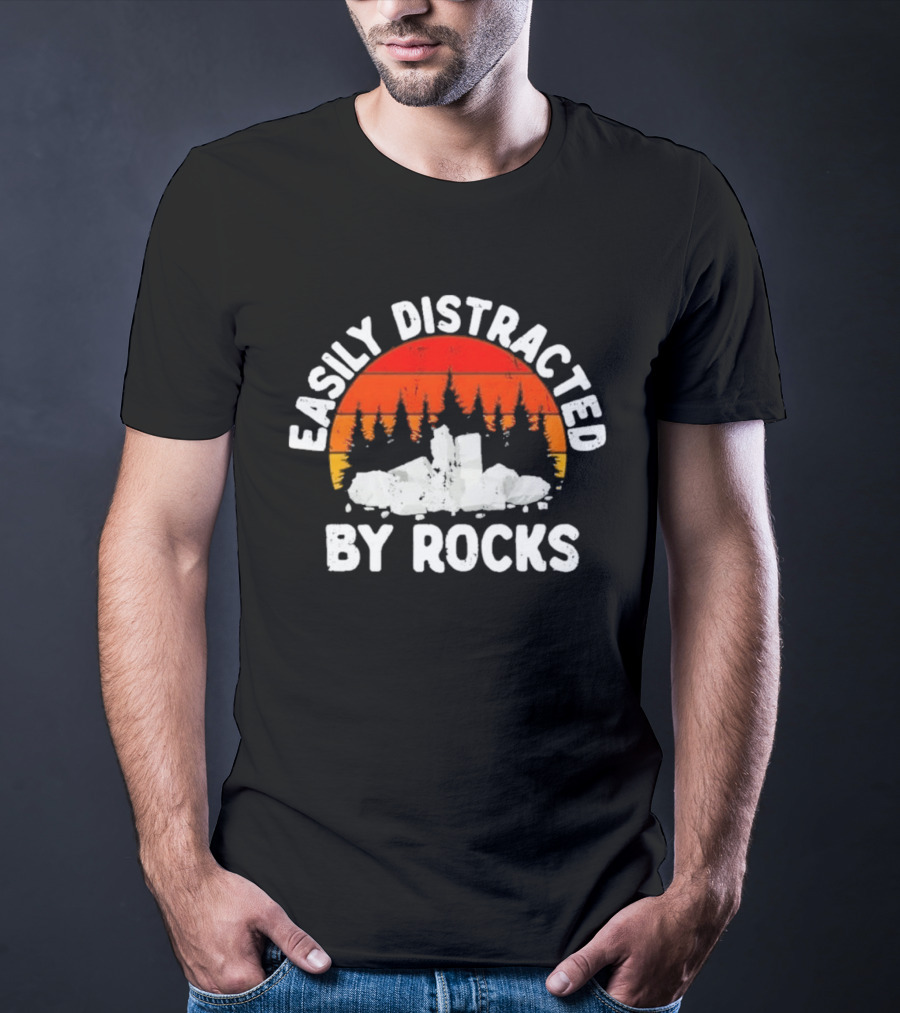 Easily Distracted By Rocks Geologists Forest Sunset T-Shirt