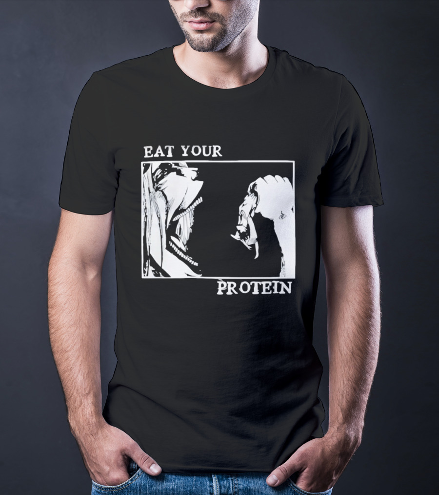 Eat Your Protein Beast Devouring Prey Fierce Motivation T-Shirt