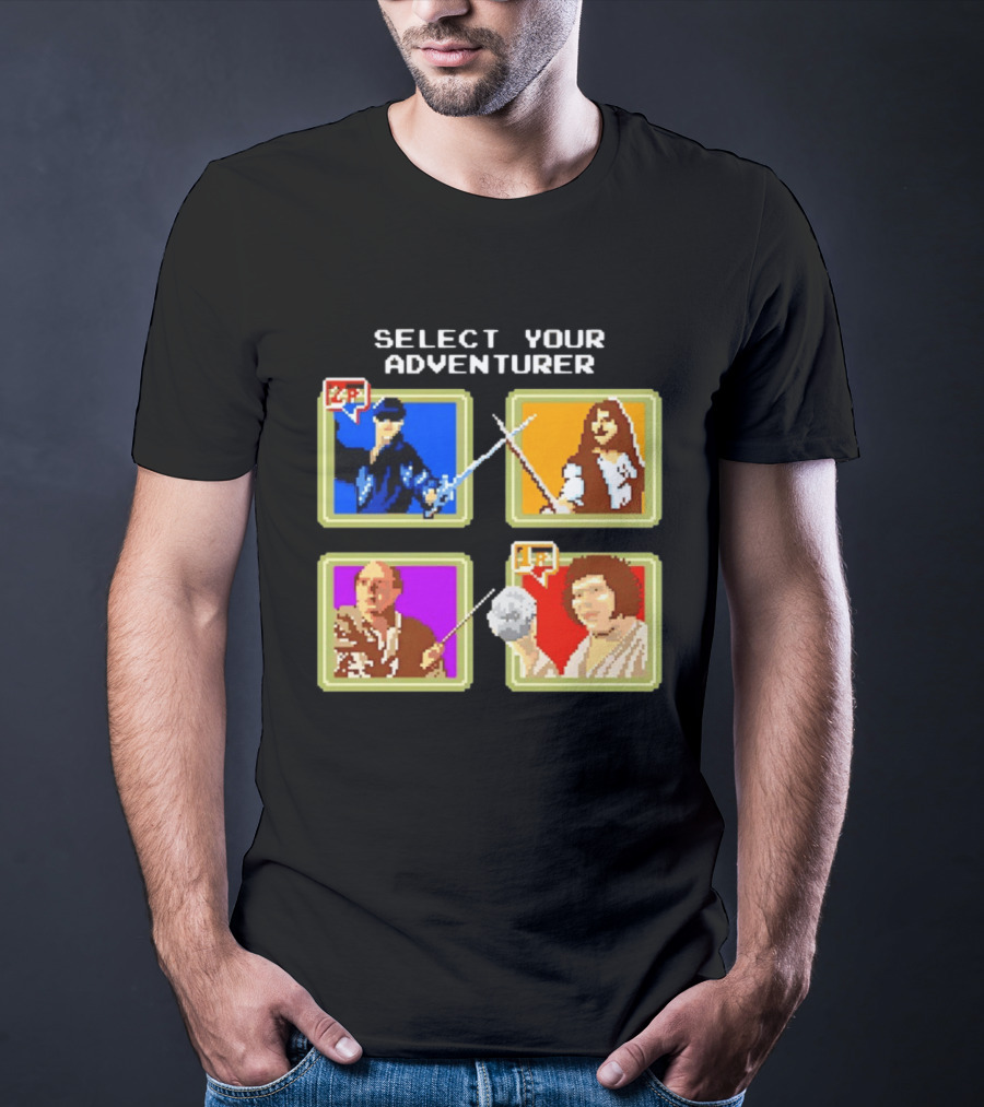 Select Your Adventurer Westley Inigo Montoya Vizzini Fezzik The Princess Bride Pixel T-Shirt