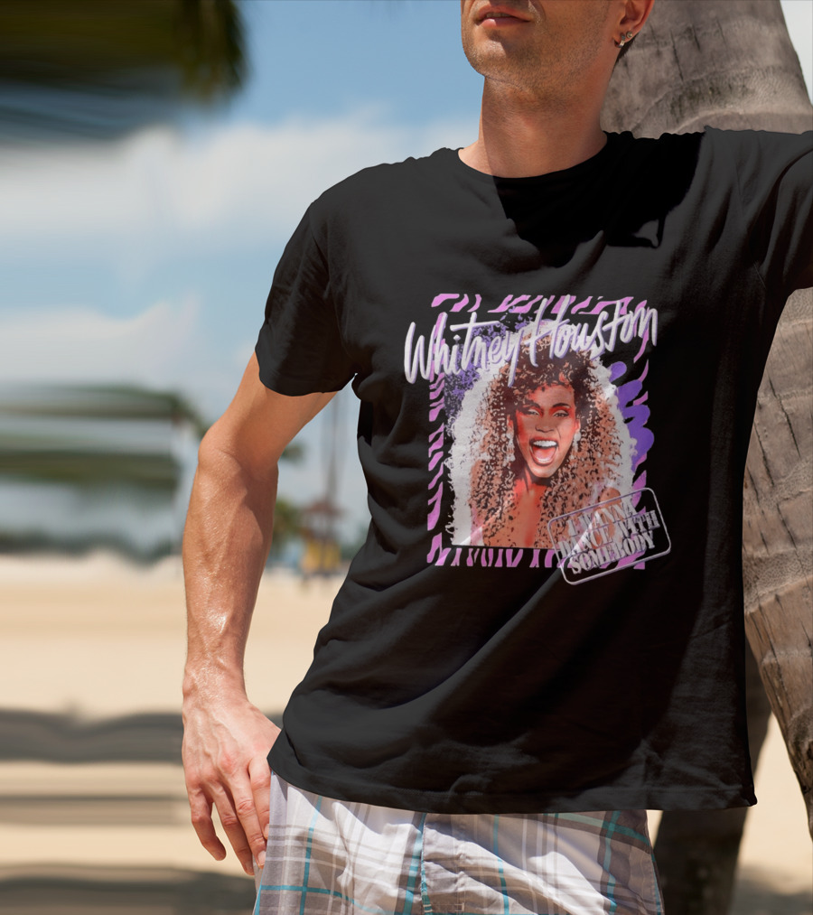 Whitney Houston I Wanna Dance With Somebody T-Shirt