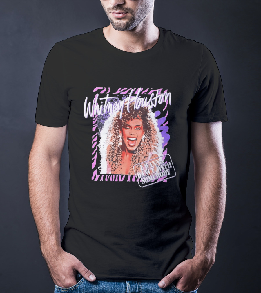 Whitney Houston I Wanna Dance With Somebody T-Shirt