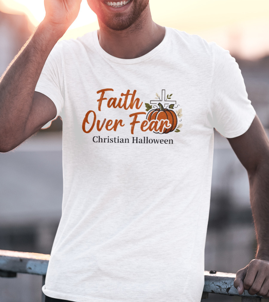 Faith Over Fear Christian Halloween Pumpkin Cross T-Shirt