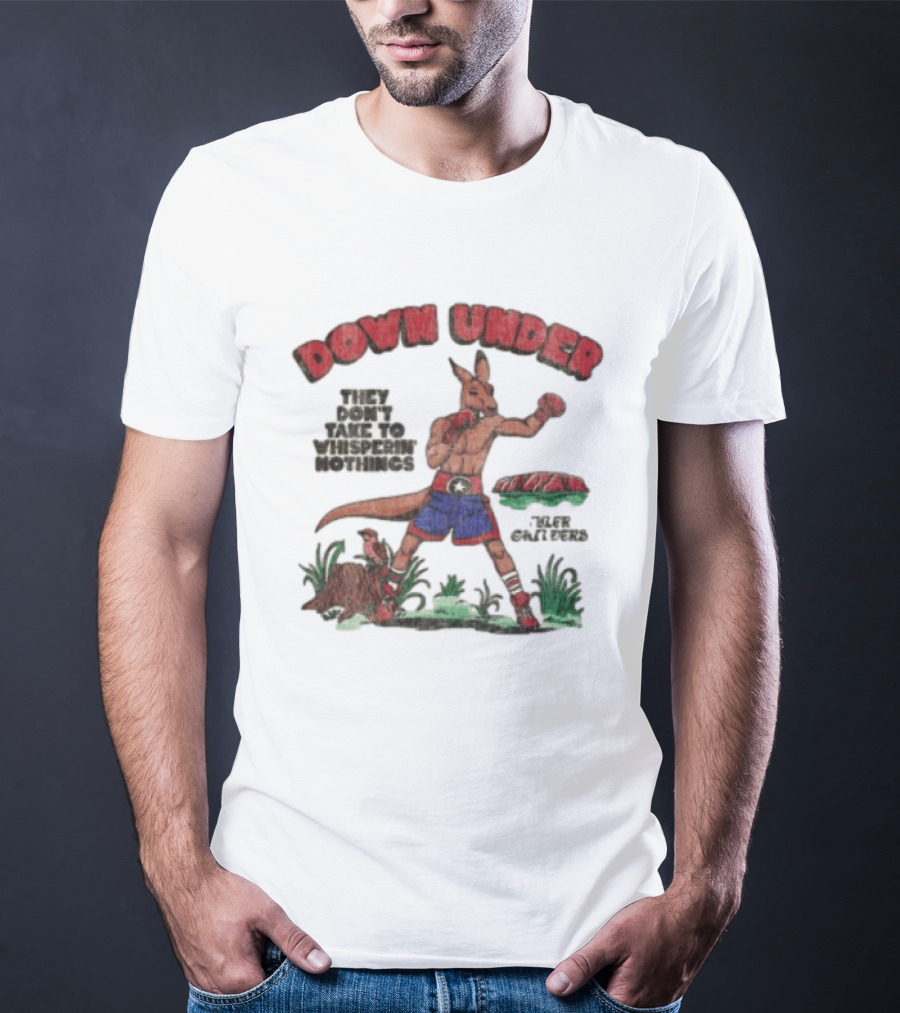 Down Under They Don't Take To Whisperin Nothings Boxing Kangaroo T-Shirt