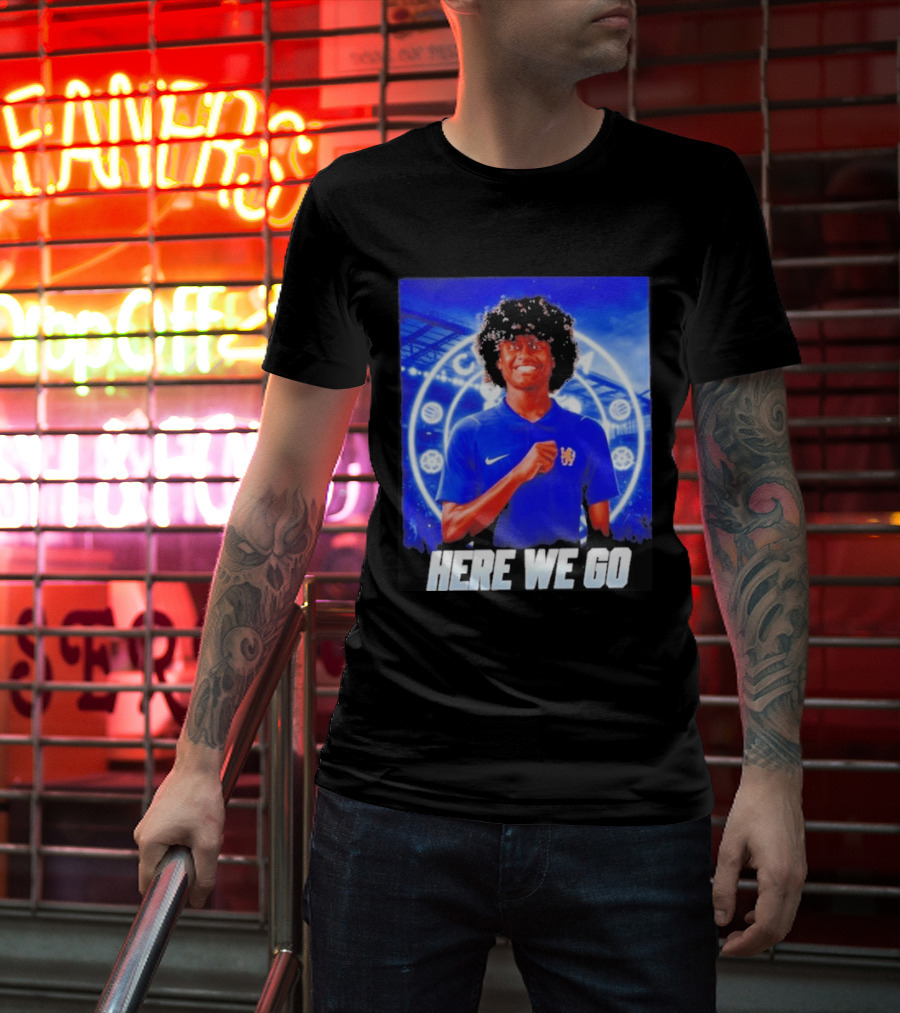 Benji Flowers Chelsea Football Here We Go T-Shirt
