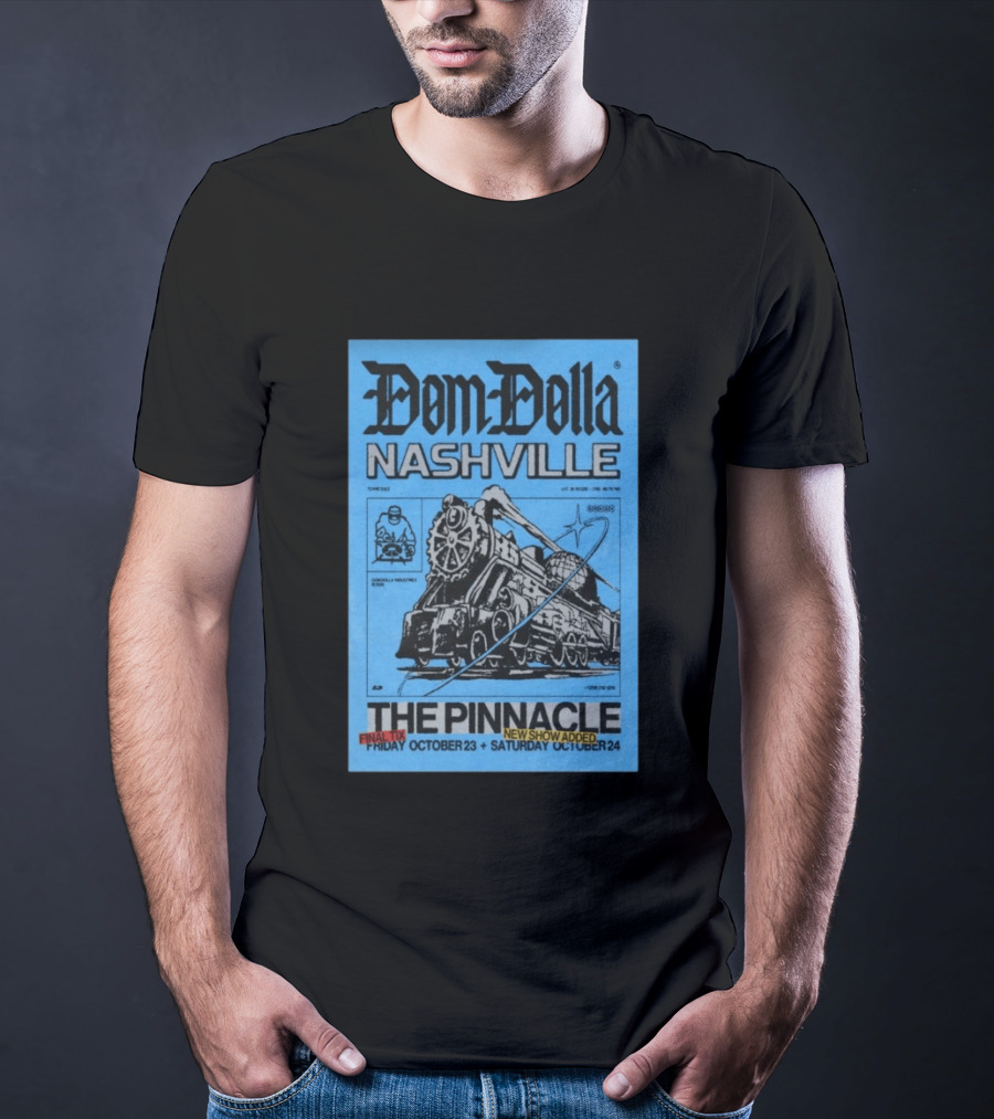 Dom Dolla Nashville The Pinnacle 2026 Final Tix New Show Added October 23 24 T-Shirt
