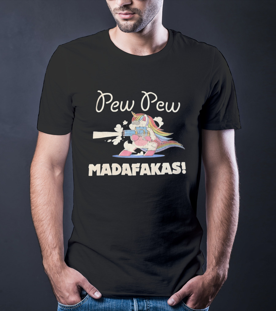 Pew Pew Madafakas Distressed Unicorn Funny Meme T-Shirt