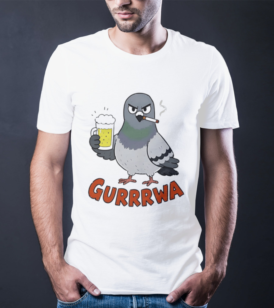 Angry Pigeon GURRRWA Beer And Cigarette Humor T-Shirt