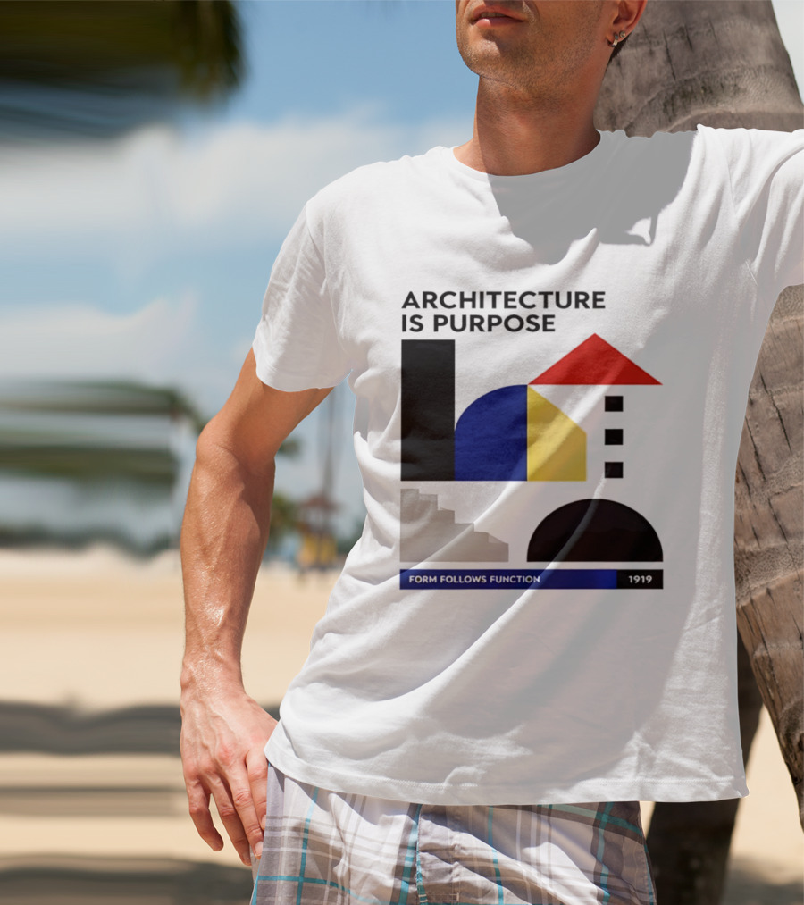 Architecture Is Purpose Form Follows Function 1919 Bauhaus Geometric Shapes T-Shirt