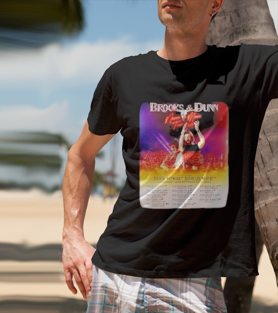 Brooks & Dunn Neon Moon Tour 2026 Tucker Wetmore David Lee Murphy Country Concert Events And Dates T-Shirt