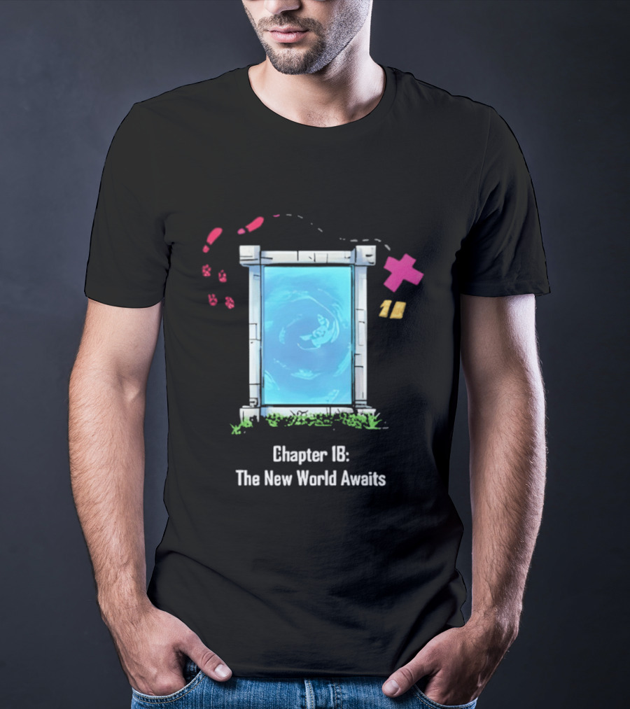 Chapter 18 The New World Awaits Portal Adventure T-Shirt