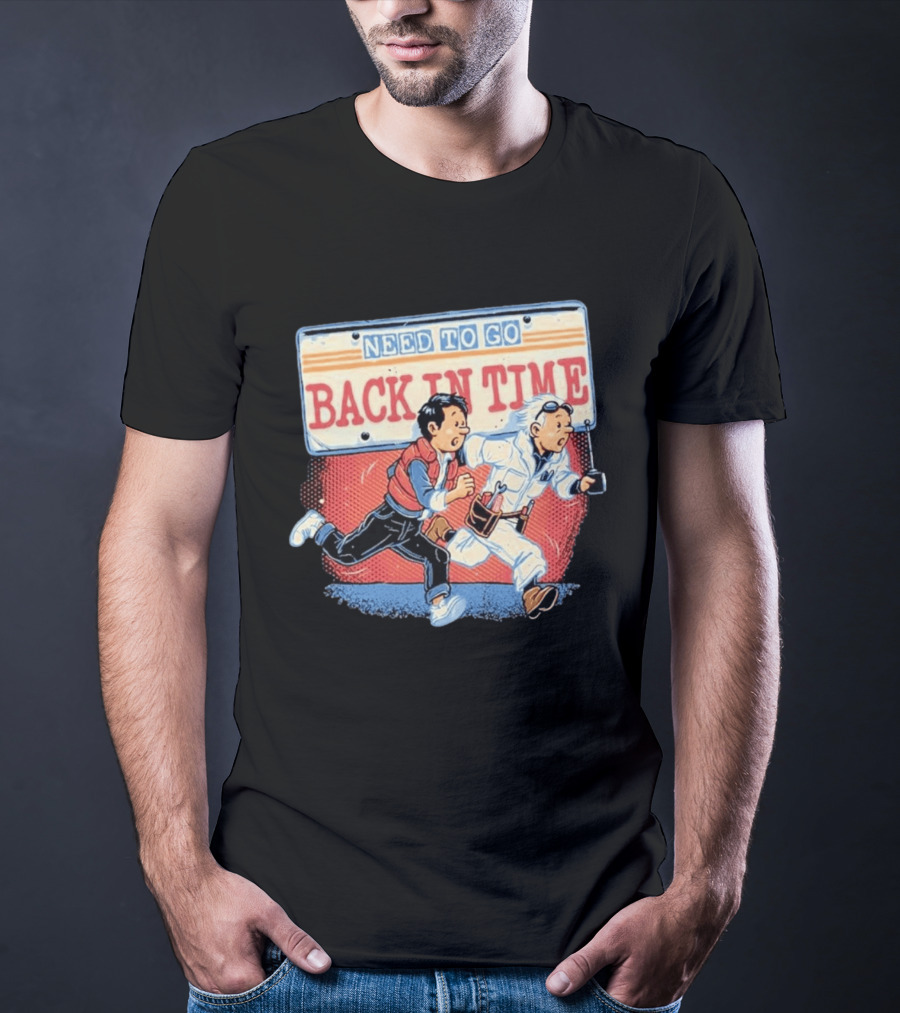 Need To Go Back In Time Retro Adventure T-Shirt