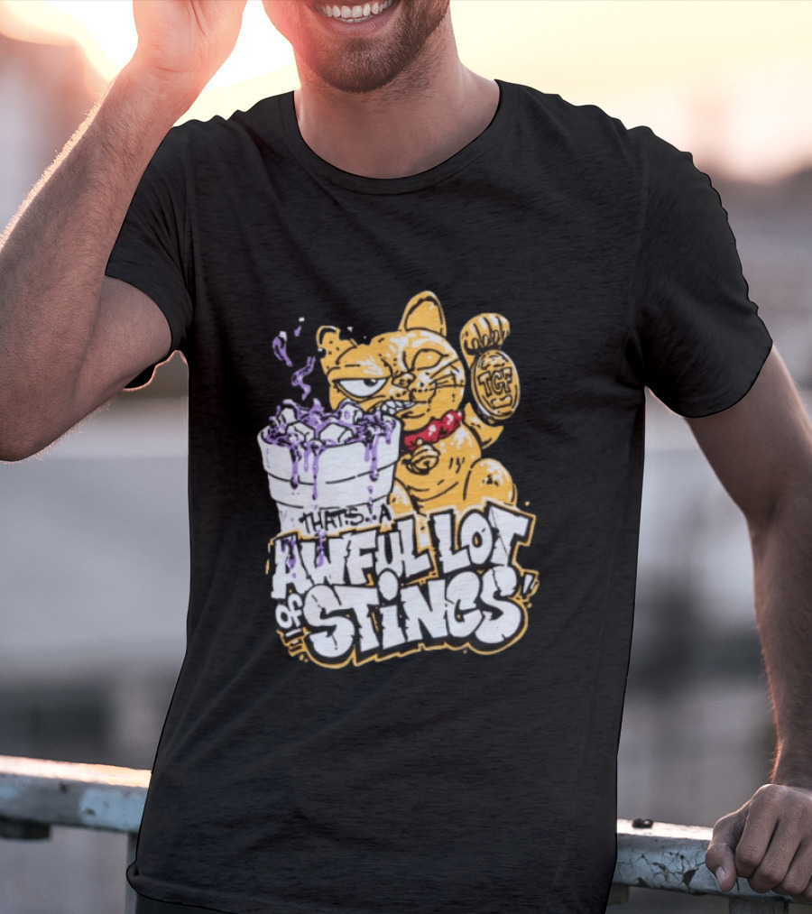 Thats A Awful Lot Of Stincs Cough Syrup TCF T-Shirt