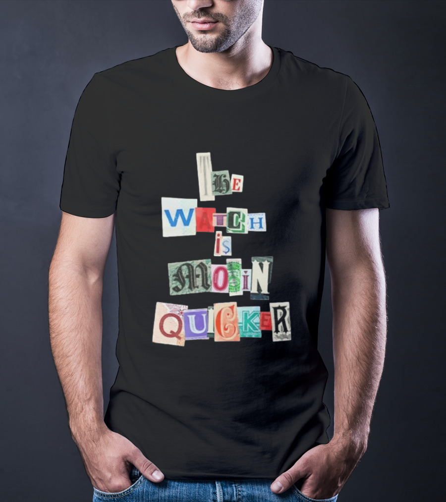 The Is Moin Quicker Collage T-Shirt