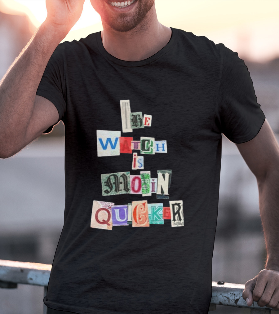 The Is Moin Quicker Collage T-Shirt