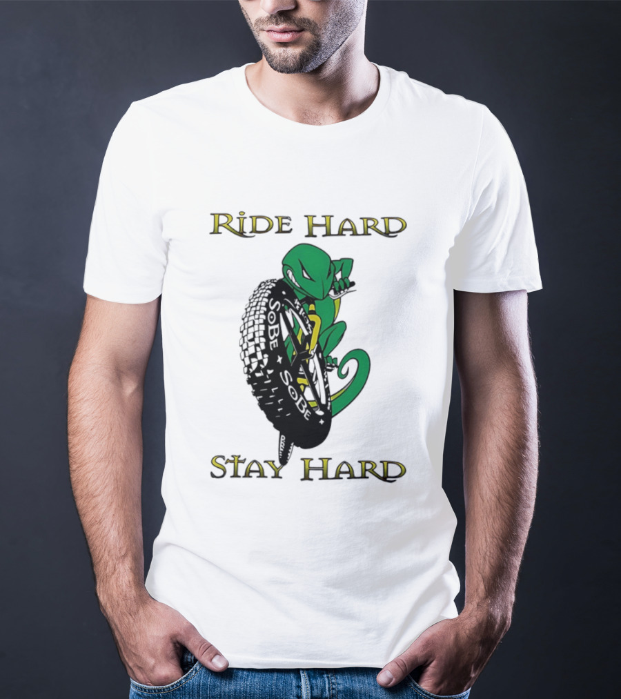 Sobe Chameleon Ride Hard Stay Hard Mountain Biking Tire Concept T-Shirt