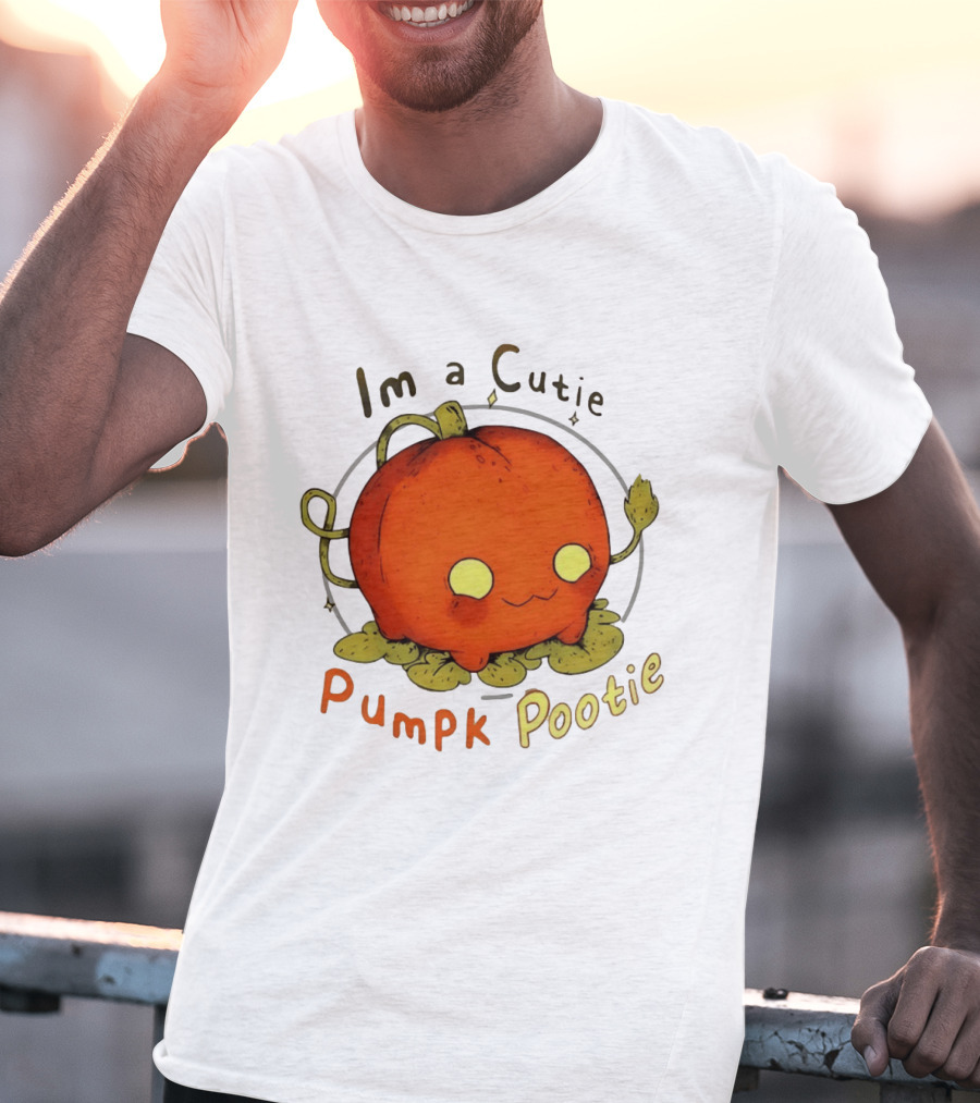 Im A Cutie Pumpk Pootie Pumpkin T-Shirt