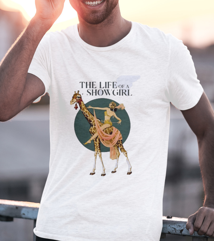 The Life Of A Showgirl With Deco Giraffe Art Deco T-Shirt