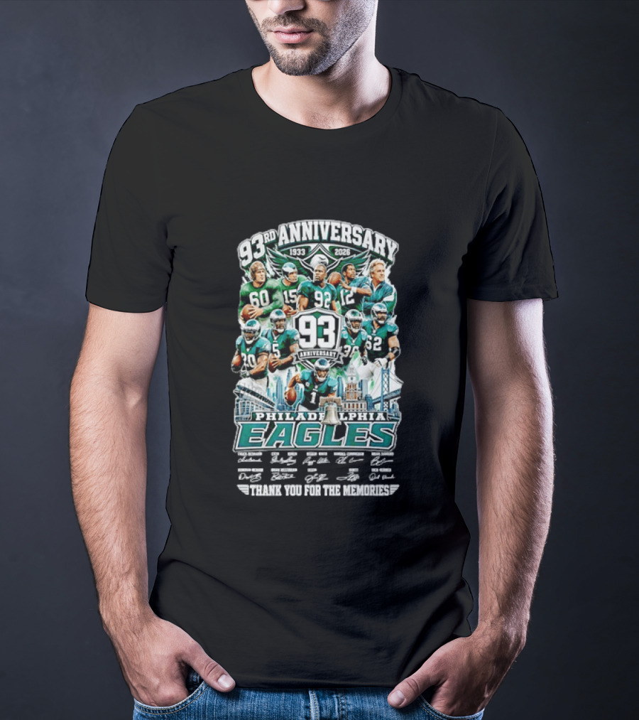 Philadelphia Eagles 93rd Anniversary 1933 2026 Thanks For The Memories With Signatures T-Shirt