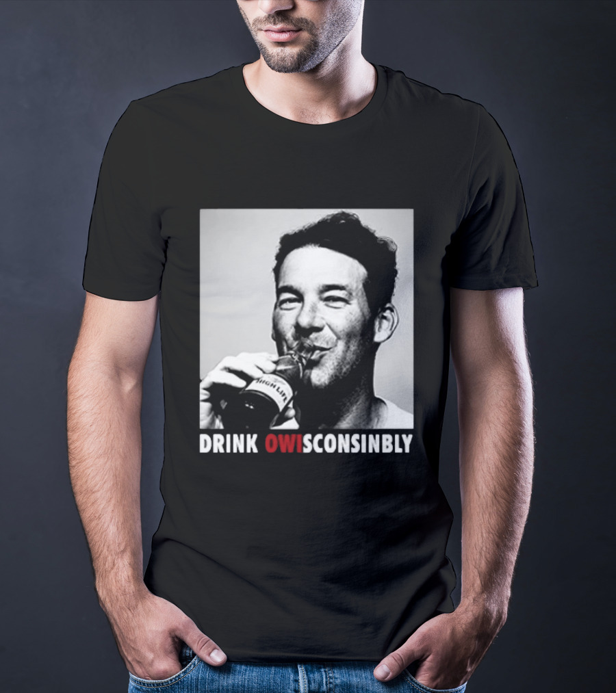 Tony Romo Drink OWIsconsinbly High Life T-Shirt