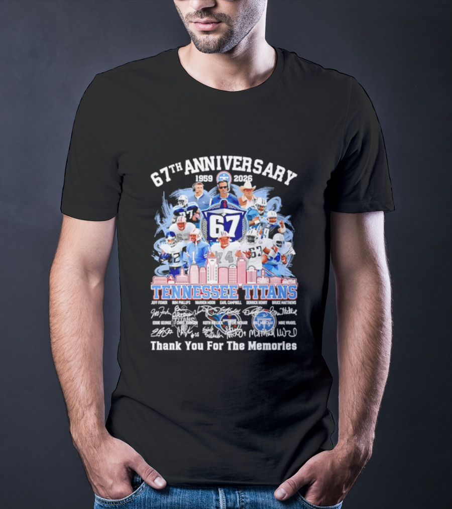 Tennessee Titans 67th Anniversary 1959 2026 Thank You For The Memories Legends T-Shirt