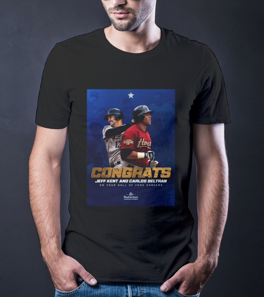 Congrats Jeff Kent And Carlos Beltran Hall Of Fame Careers Legendary Moment T-Shirt