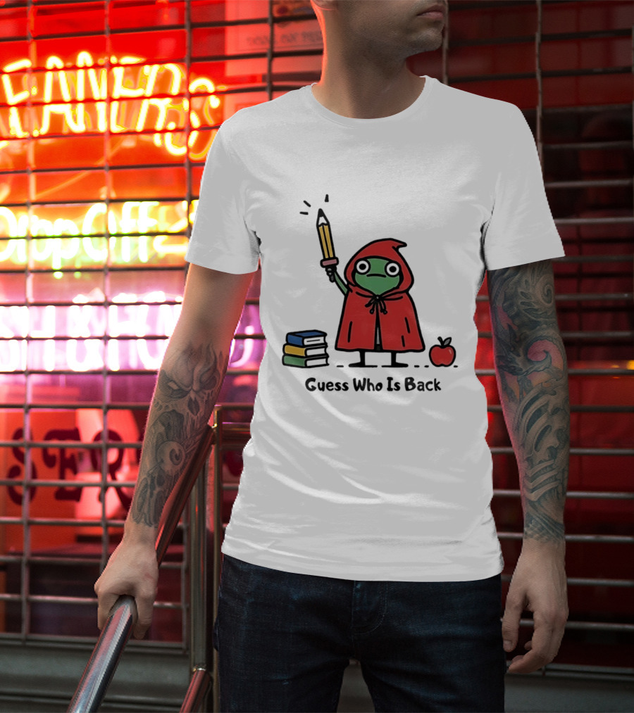 Guess Who Is Back Frog In Red Cape With Pencil Books And Apple T-Shirt