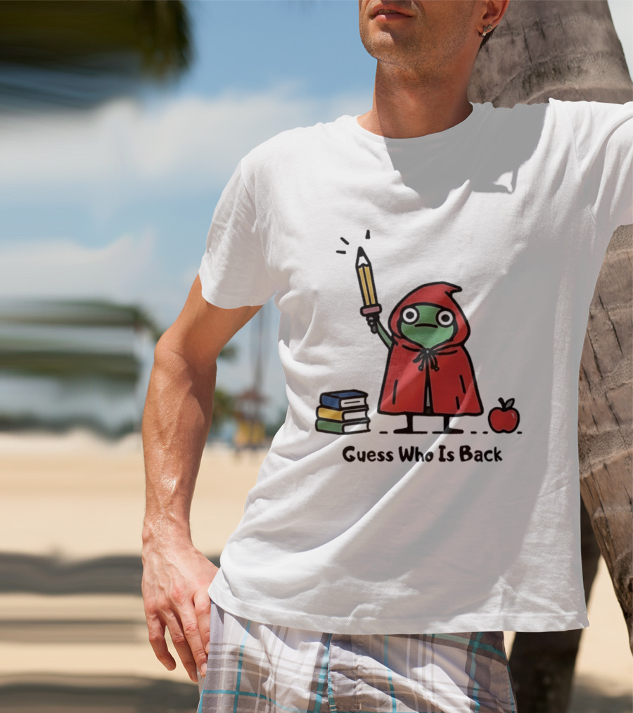 Guess Who Is Back Frog In Red Cape With Pencil Books And Apple T-Shirt