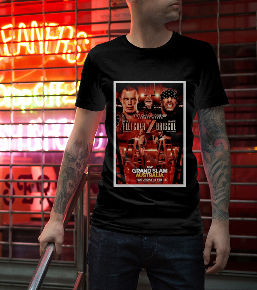 AEW Grand Slam Australia 2026 TNT Championship Ladder Match Kyle Fletcher Vs Mark Briscoe T-Shirt