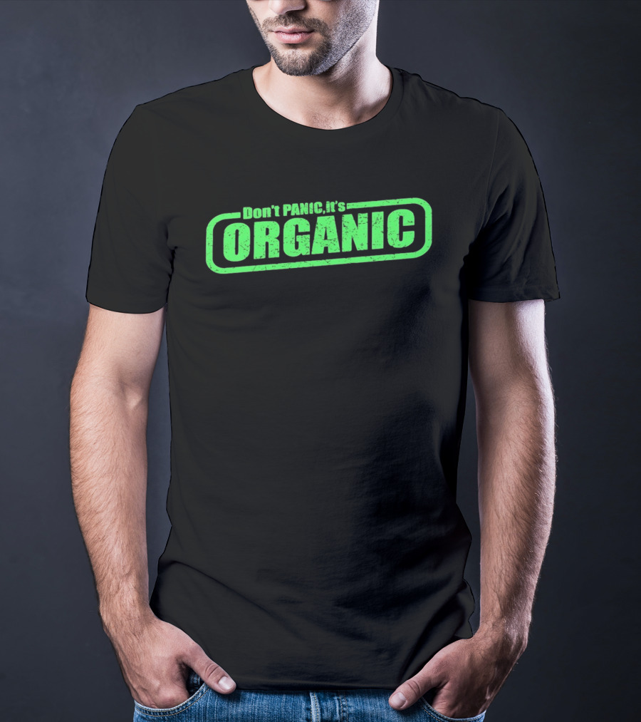 Don't Panic It's Organic Retro Green Distressed T-Shirt