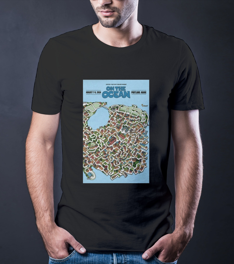 Guster The State Theatre Present On The Ocean August 7 9 2026 Portland Maine T-Shirt