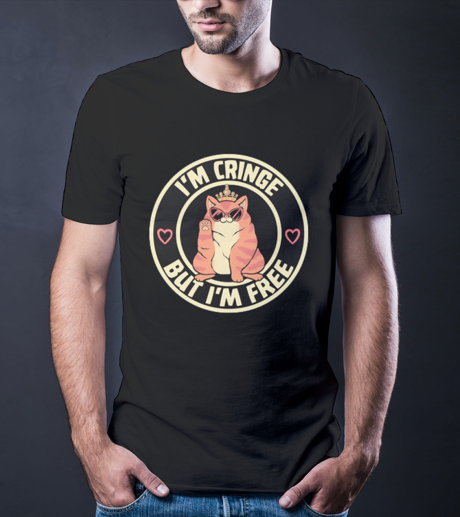 I'm Cringe But I'm Free Cat Crown Sunglasses Hearts T-Shirt