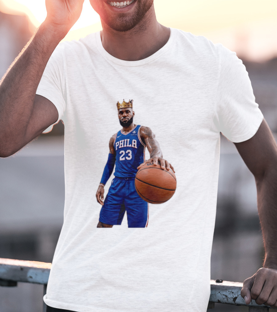LeBron James King Crown Dribbling Philadelphia 76ers Basketball Player 23 Phila T-Shirt