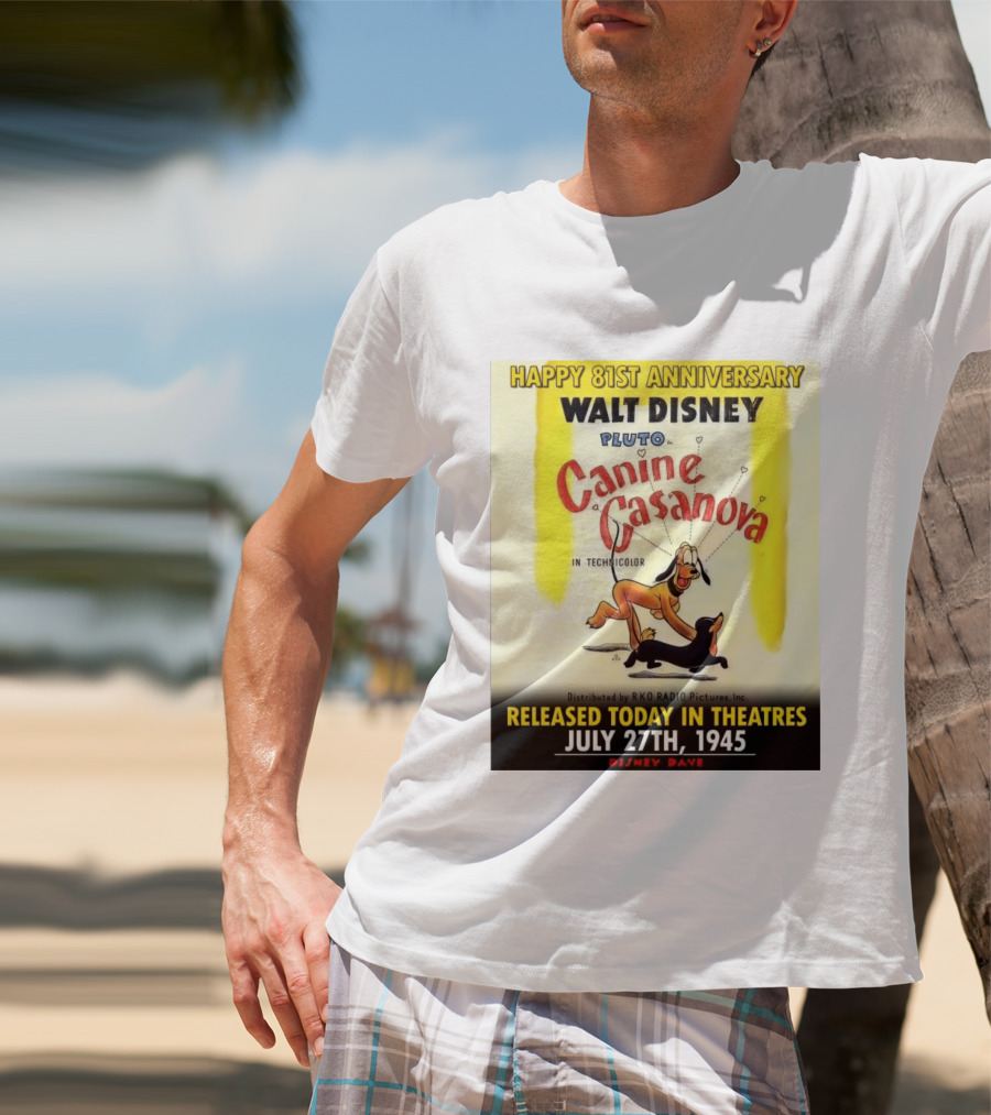 Walt Disney Pluto Canine Casanova 81st Anniversary Released July 27th 1945 T-Shirt