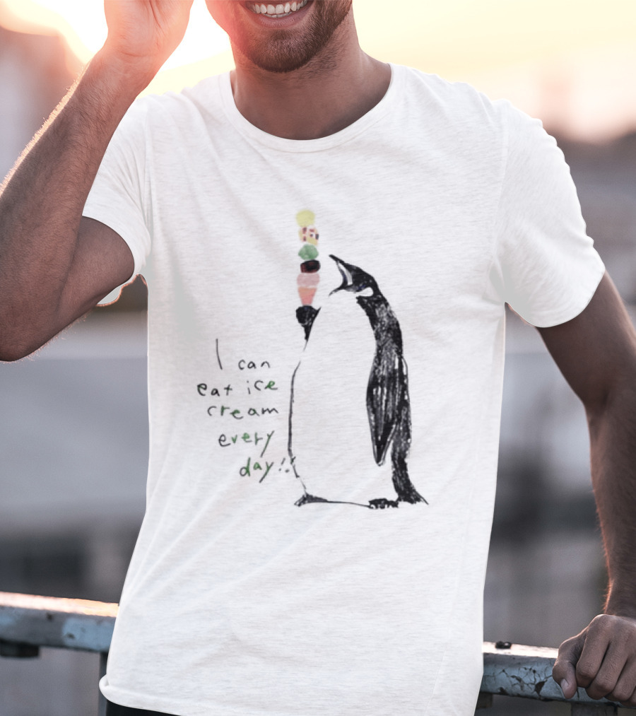 Penguin Eating Ice Cream I Can Eat Ice Cream Every Day T-Shirt