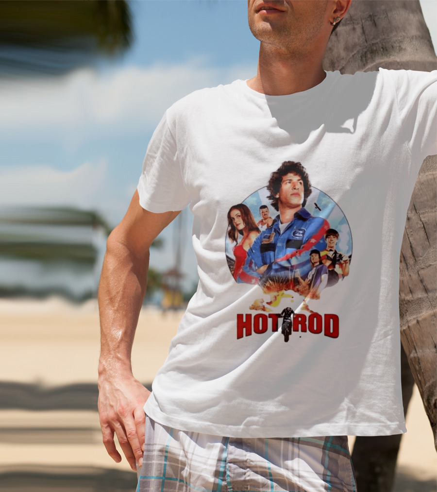 Smack Destiny In The Face Hot Rod Movie Stuntman Comedy Cast T-Shirt