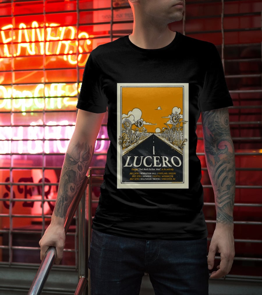 Lucero Playing That Much Further West Portland Seattle Vancouver July 2026 Tour T-Shirt