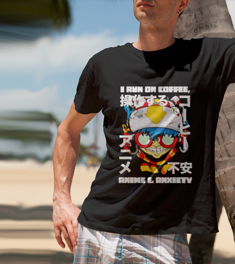 I Run On Coffee Anime And Anxiety Colorful T-Shirt