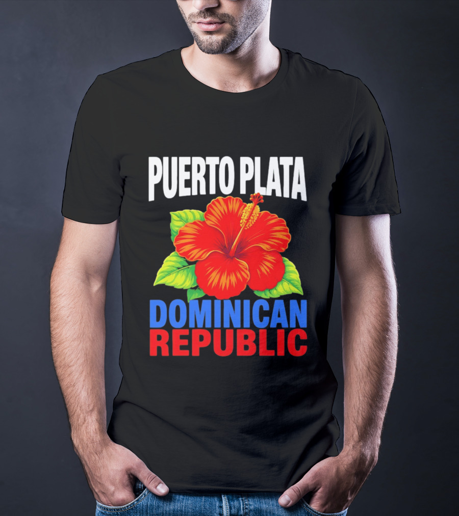 Puerto Plata Dominican Republic Hibiscus Flower Vibrant Island Souvenir T-Shirt