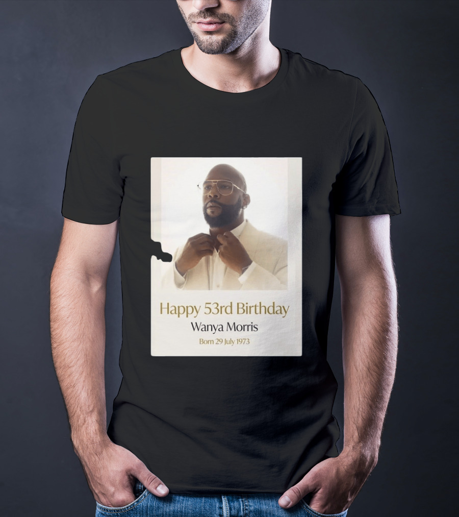 Happy 53rd Birthday Wanya Morris Born 29 July 1973 T-Shirt