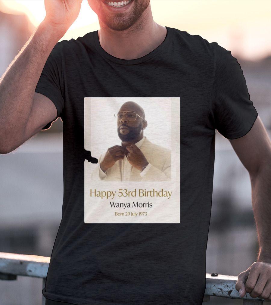 Happy 53rd Birthday Wanya Morris Born 29 July 1973 T-Shirt