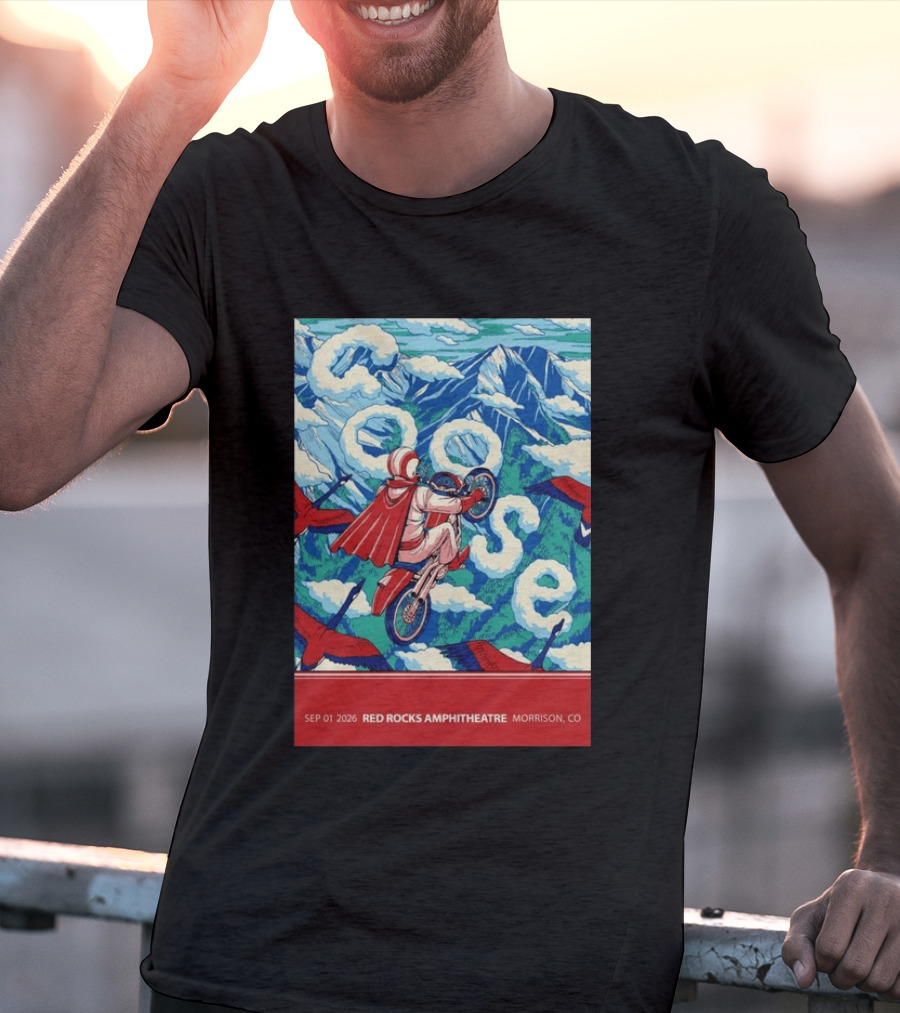 Sep 01 2026 Goose Red Rocks Amphitheatre Morrison CO Tour Motorcycle And Birds T-Shirt