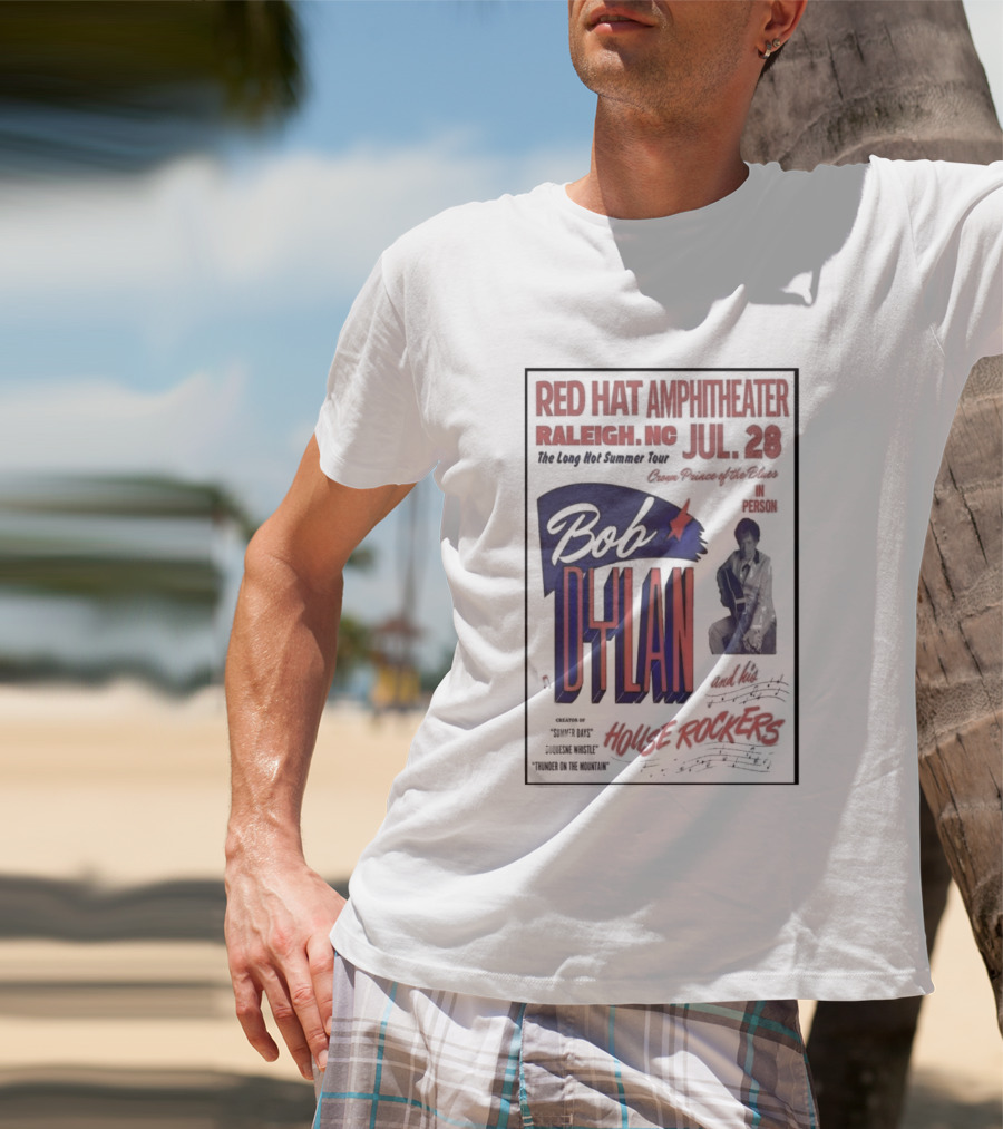 Bob Dylan Live At Red Hat Amphitheater Raleigh NC July 28 2026 T-Shirt
