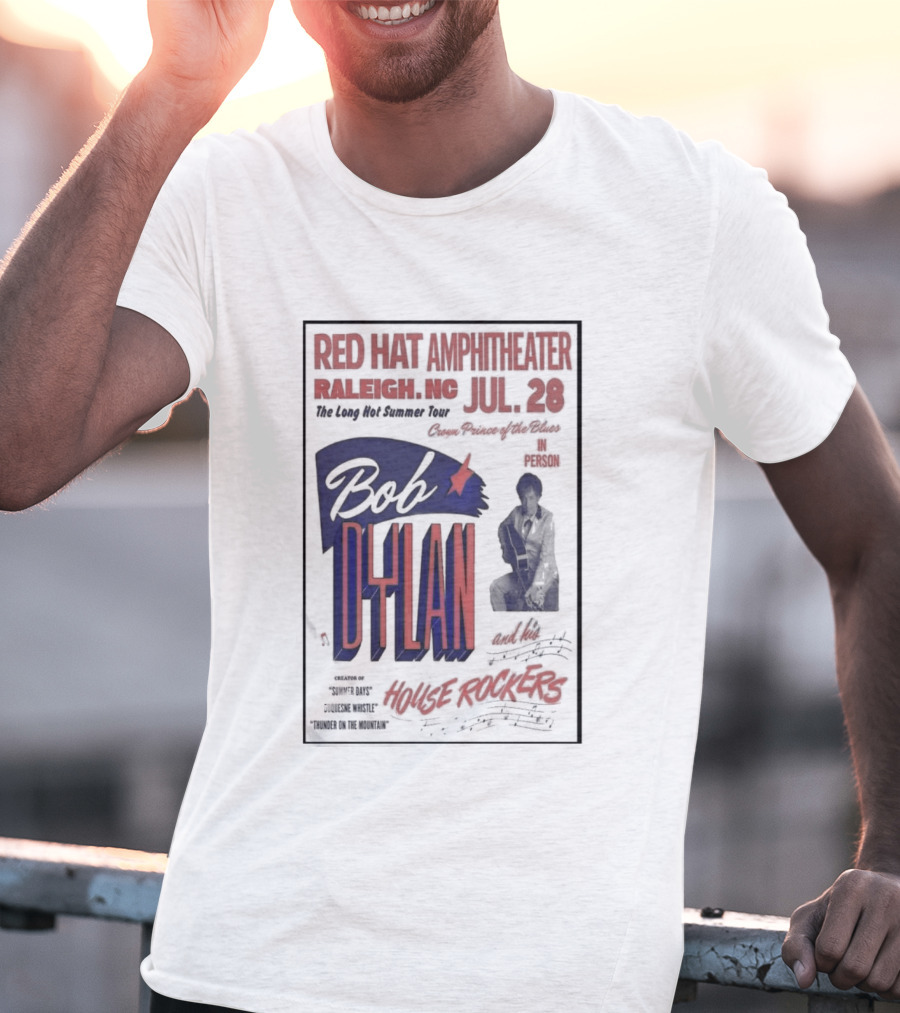 Bob Dylan Live At Red Hat Amphitheater Raleigh NC July 28 2026 T-Shirt
