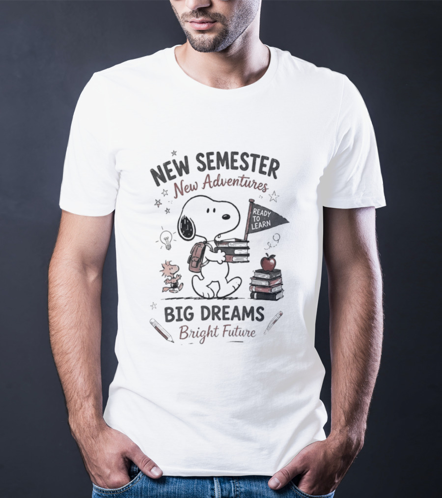 Snoopy New Semester New Adventures Big Dreams Bright Future Peanuts Comic Strip T-Shirt