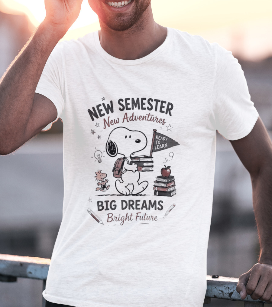 Snoopy New Semester New Adventures Big Dreams Bright Future Peanuts Comic Strip T-Shirt