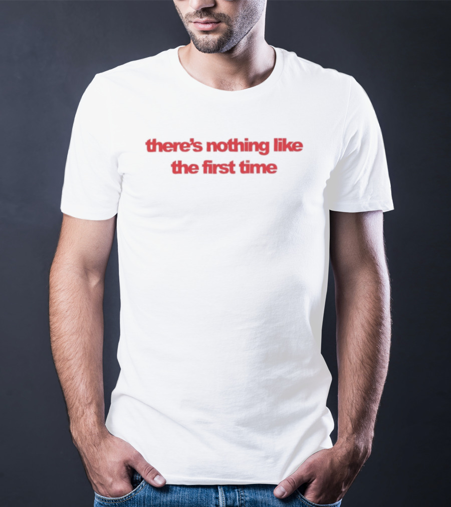 Lake Drive Store There's Nothing Like The First Time Cherry Crop T-Shirt