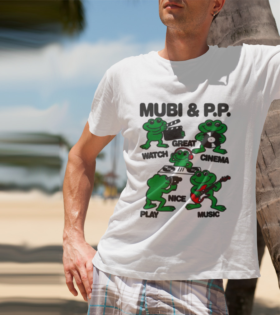Mubi & P.P. Great Cinema Play Nice Music T-Shirt