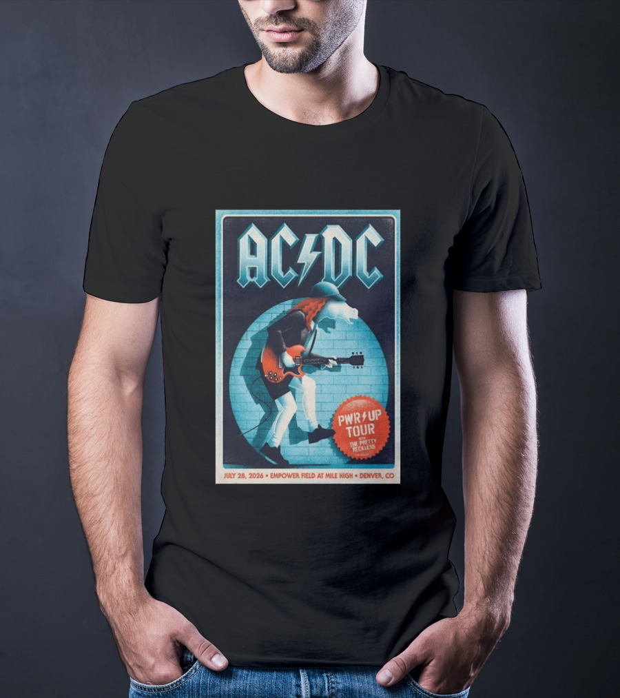 AC DC PWR UP Tour The Pretty Reckless Denver CO July 28 2026 Empower Field T-Shirt