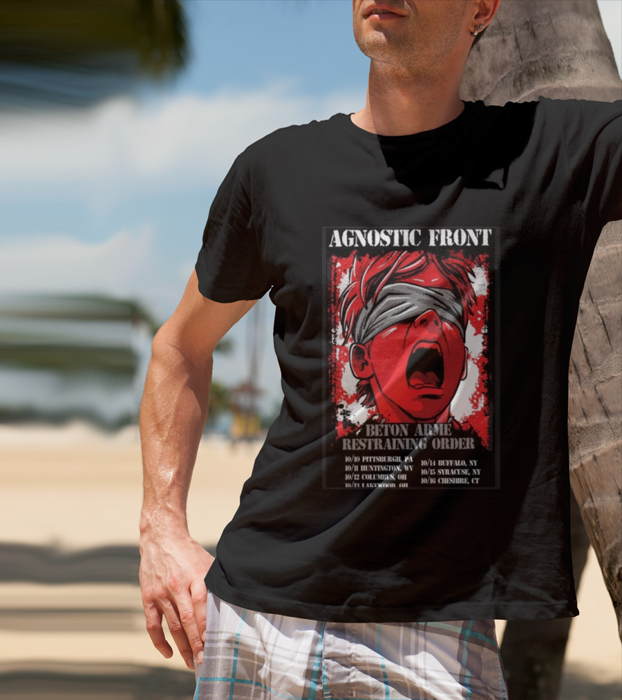 Agnostic Front 2026 Tour Beton Arme Restraining Order Pittsburgh Huntington Columbus Dates T-Shirt
