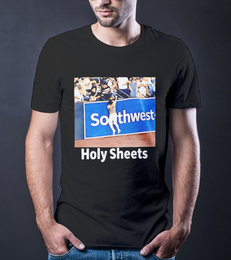 Southwest Holy Sheets Baseball Meme Fan Reaching Catch T-Shirt